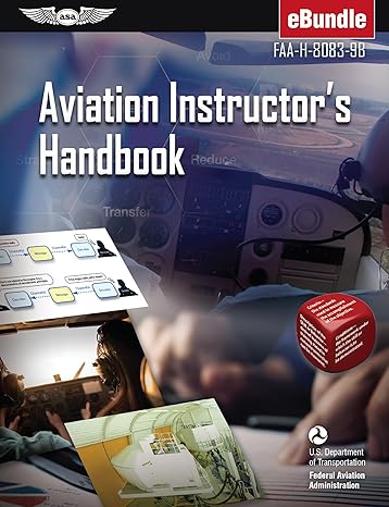 aviation instructors handbook faa h 8083 9b 1st edition federal aviation administration ,u s department of