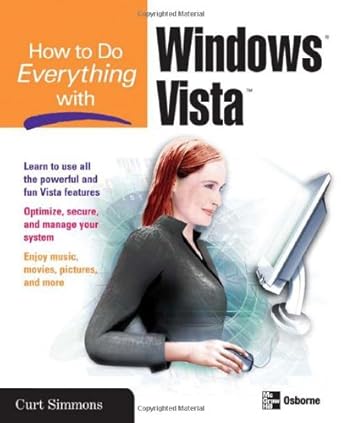 how to do everything with windows vista 1st edition curt simmons b006tr0hfq