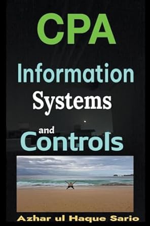 cpa information systems and controls 1st edition azhar ul haque sario 979-8215134061