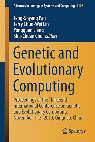 genetic and evolutionary computing proceedings of the thirteenth international conference on genetic and