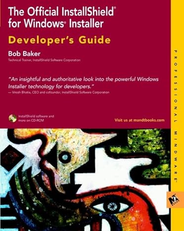 the official installshield for windows installer developers guide 1st edition bob baker 0764547232,
