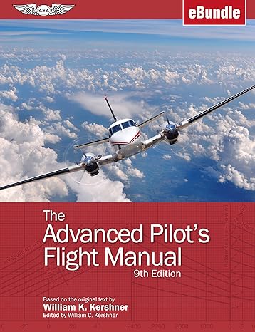 the advanced pilots flight manual nin edition william k kershner ,william c kershner 1644250144,