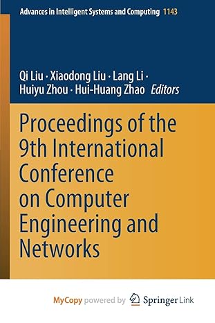 proceedings of the 9th international conference on computer engineering and networks 1st edition qi liu