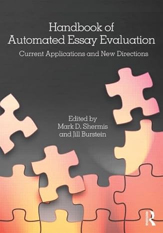 handbook of automated essay evaluation 1st edition mark d shermis ,jill burstein 0415810965, 978-0415810968
