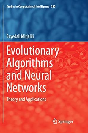 evolutionary algorithms and neural networks theory and applications 1st edition seyedali mirjalili