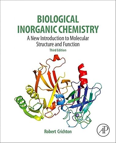 biological inorganic chemistry a new introduction to molecular structure and function 3rd edition robert r
