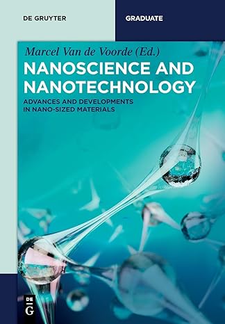nanoscience and nanotechnology 1st edition marcel mihail van de voorde roco 3110547201, 978-3110547207