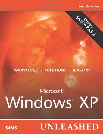 microsoft windows xp unleashed 1st edition paul mcfedries b005m4w7tq