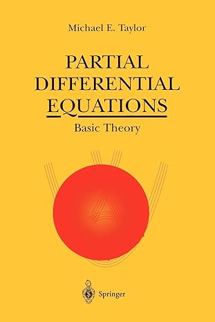 partial differential equations basic theory corrected edition michael e. taylor 0387946543, 978-0387946542