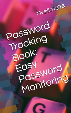 password tracking book easy password monitoring 1st edition mvsillo1978 b0c6vz2367