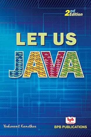 let us java 1st edition yashavant kanetkar 8183334679, 978-8183334679