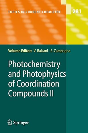 photochemistry and photophysics of coordination compounds ii 1st edition vincenzo balzani ,sebastiano