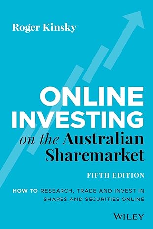 online investing on the australian sharemarket how to research trade and invest in shares and securities