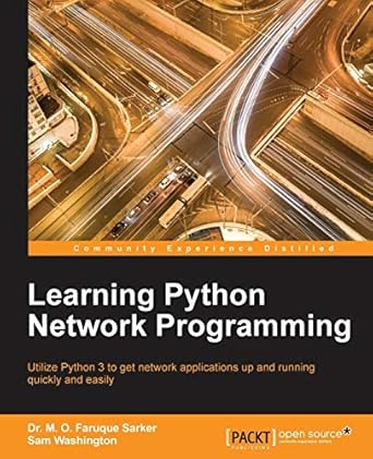 learning python network programming 1st edition dr m o faruque sarker ,sam washington 1784396001,