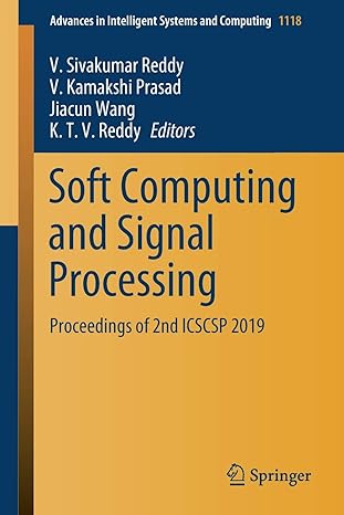 soft computing and signal processing proceedings of 2nd icscsp 2019 1st edition v sivakumar reddy ,v kamakshi