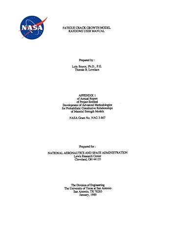 fatigue crack growth model random2 user manual appendix 1 january 1 1989 1st edition nasa ,national