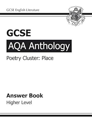 gcse aqa anthology poetry answers for workbook higher 1st edition richard parsons 1847625401, 978-1847625403