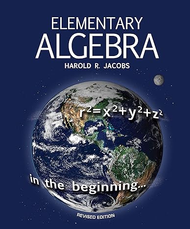 elementary algebra 1st edition harold r. jacobs 1683442555, 978-1683442554
