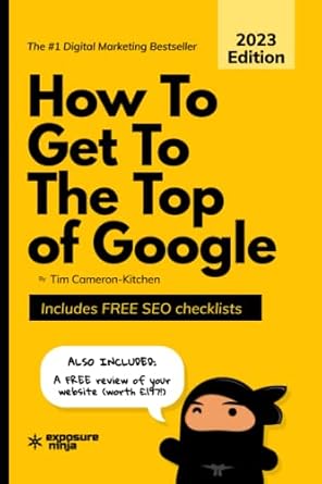 how to get to the top of google the plain english guide to seo 1st edition tim cameron kitchen, dale davies,
