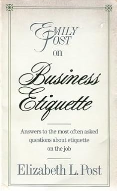emily post on business etiquette 1st edition elizabeth post 0062740040, 978-0062740045