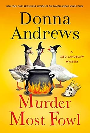 murder most fowl a meg langslow mystery  donna andrews 1250846412