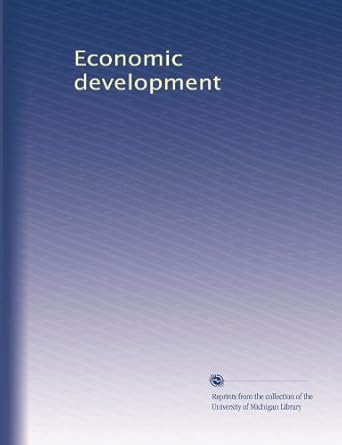 economic development 1st edition . unknown b003tscsh8