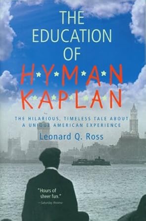 the education of h y m a n k a p l a n  leonard q ross b005sn7jxu