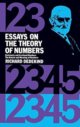essays on the theory of numbers 1st edition richard dedekind 0486210103, 978-0486210100