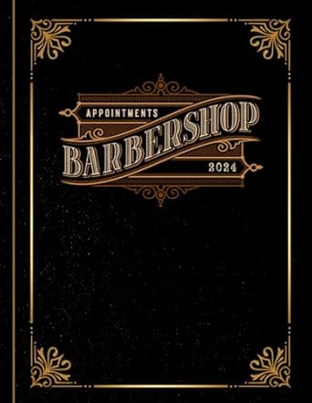 barber appointment book 2024 barber shop appointment book 2024 month to month calendar + daily / hourly