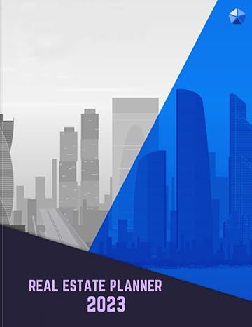 real estate planner 2023 everything a real estate agent needs to be successful and organized 1st edition