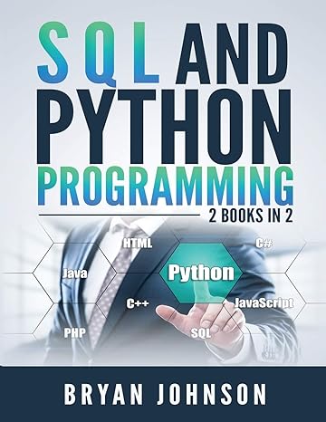 sql and python programming 2 books in 1 1st edition bryan johnson 1694724921, 978-1694724922