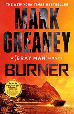 burner  mark greaney 0593548124, 978-0593548127