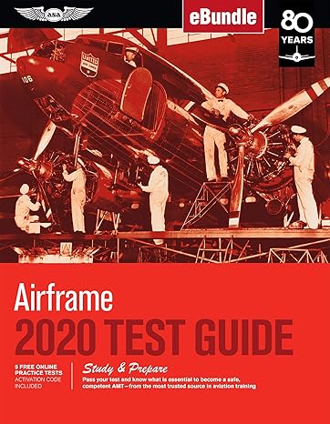 airframe test guide 2020 pass your test and know what is essential to become a safe competent amt from the