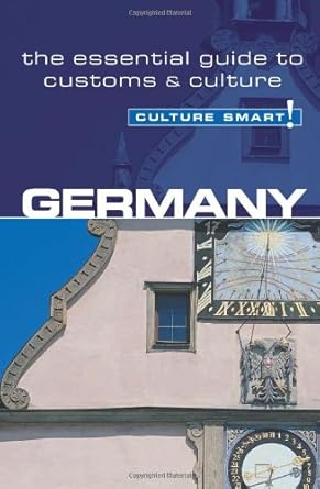 germany culture smart the essential guide to customs and culture 1st edition barry tomalin 1857333063,