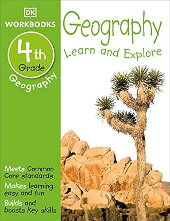 dk workbooks geography  grade learn and explore 1st edition dk 1465444238, 978-1465444233