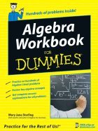 algebra workbook for dummies 1st edition mary jane sterling 0764584677, 978-0764584671