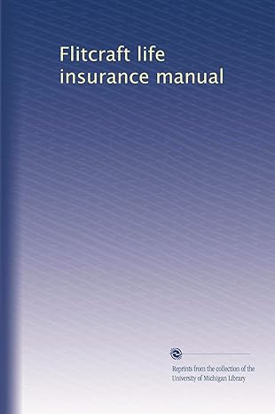 flitcraft life insurance manual 1st edition . unknown b003tw4zt8