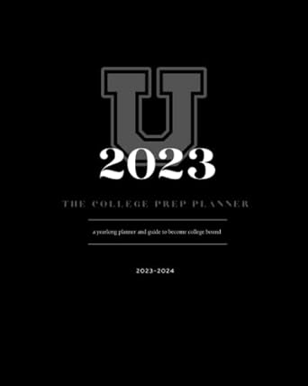 the college prep planner a year long planner and guide to become college bound 1st edition amanda richmond