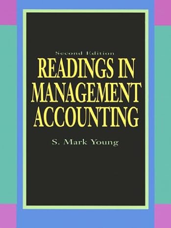readings in management accounting 2nd edition s. mark young 0134919114, 978-0134919119
