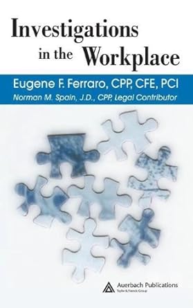 investigations in the workplace 1st edition eugene f ferraro ,norman spain b001h6gtfq