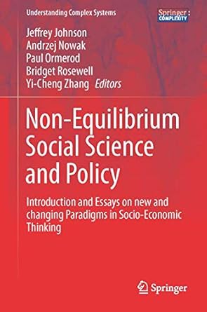 non equilibrium social science and policy introduction and essays on new and changing paradigms in socio