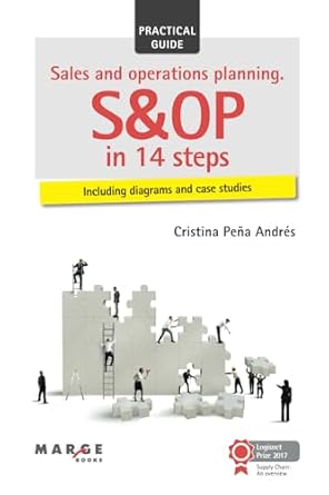 sales and operations planning sandop in 14 steps 1st edition cristina pena andres 8417313001, 978-8417313005