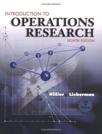 mp introduction to operations research 1st edition frederick s hillier ,gerald j lieberman ,frederick hillier