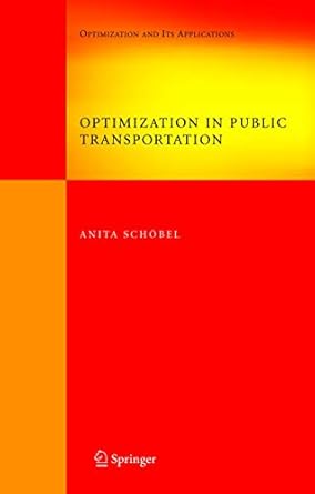 optimization in public transportation stop location delay management and tariff zone design in a public