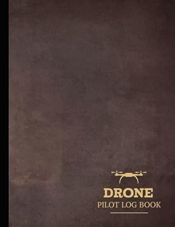 drone pilot log book uas flight operators notebook detail and track every mission ideal for uav professionals