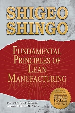 fundamental principles of lean manufacturing 1st edition shigeo shingo 1926537076, 978-1926537078