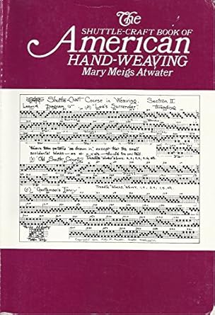 the shuttle craft book of american hand weaving 1st edition mary meigs atwater 0916658430, 978-0916658434