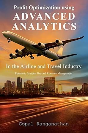 profit optimization using advanced analytics in the airline and travel industry futuristic systems beyond