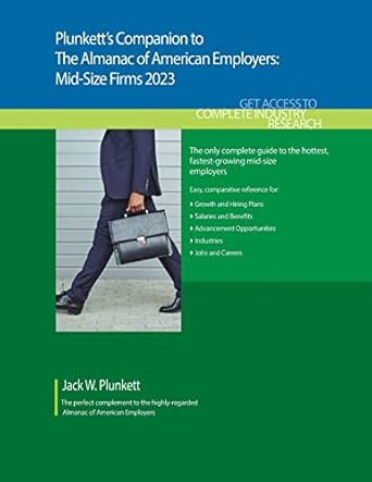 plunketts companion to the almanac of american employers 2023 market research statistics and trends