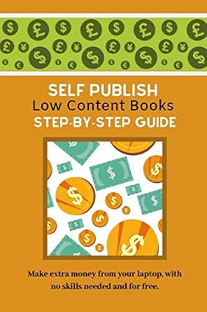 self publish low content books step by step guide 1st edition cah productions 1694803562, 978-1694803566
